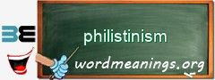 WordMeaning blackboard for philistinism